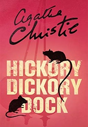 Hickory Dickory Dock (Hercule Poirot, #27) (Agatha Christie)