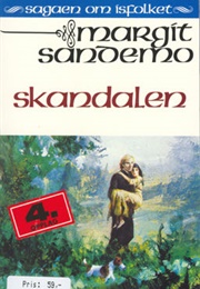 Skandalen (Sagaen Om Isfolket, #27) (Margit Sandemo)