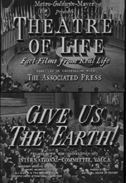 Give Us the Earth! (1947)