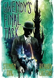 Gwendy's Final Task (Stephen King)