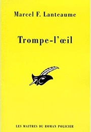 Trompe-L'oeil (Marcel Lanteaume)
