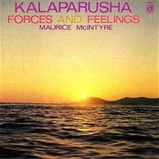 Kalaparusha Maurice McIntyre – Forces and Feelings