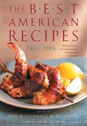 The Best American Recipes 2003 - 2004 (Fran McCullough, Ed.)