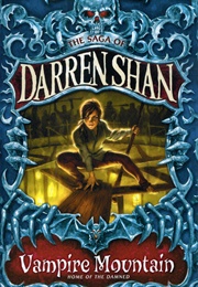 Cirque Du Freak: Vampire Mountain (Darren Shan)