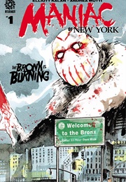 Maniac of New York: The Bronx Is Burning (Elliott Kalan)