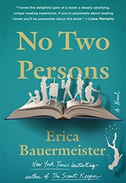 No Two Persons (Erica Bauermeister)