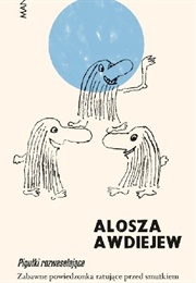 Pigułki Rozweselające (Alosza Awdiejew)