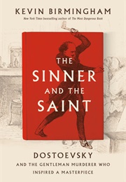 The Sinner and the Saint (Kevin Birmingham)