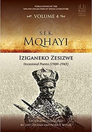 Iziganeko Zesizwe: Occasional Poems 1900-1943 (S.E.K. Mqhayi)