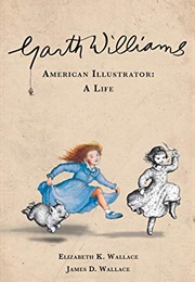 Garth Williams (Elizabeth Wallace)