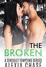 The Broken (Alexia Chase)