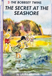 The Bobbsey Twins: The Secret at the Seashore (Laura Lee Hope)