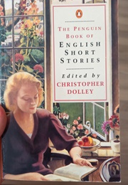 The Penguin Book of English Short Stories (Multiple)