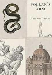 Pollak's Arm (Hans Von Trotha)