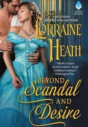 Beyond Scandal and Desire (Lorraine Heath)