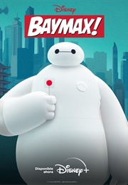 ¡Baymax! (2022)