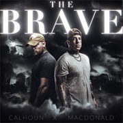 The Brave (Tom MacDonald & Adam Calhoun (2022)