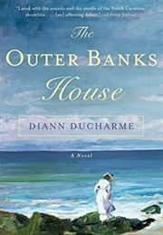 The Outer Banks House (Diann Ducharme)