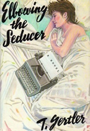 Elbowing the Seducer (T. Gertler)
