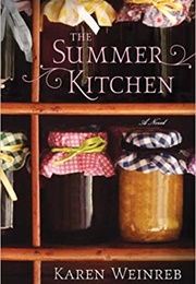The Summer Kitchen (Karen Weinreb)
