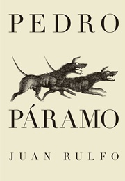 Pedro Páramo (Juan Rulfo)