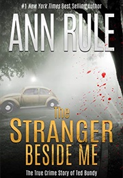 The Stranger Beside Me (Ann Rule)