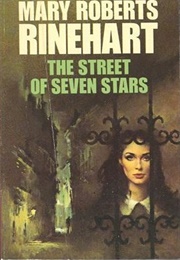 The Street of Seven Stars (Mary Roberts Rinehart)