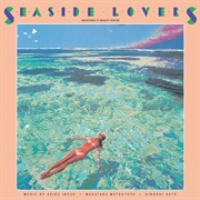 Seaside Lovers - Memories in Beach House (1983)