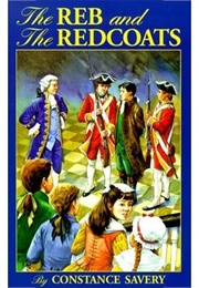 The Reb and the Redcoats (Constance Savery)