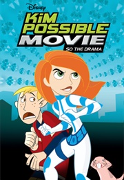 Kim Possible Movie: So the Drama (2005)