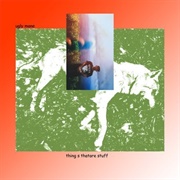 Thing S Thatare Stuff