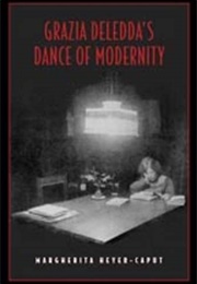 Grazia Deledda&#39;s Dance of Modernity (Margherita Heyer-Caput)