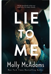 Lie to Me (Molly McAdams)