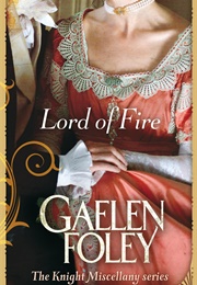 Lord of Fire (Gaelen Foley)