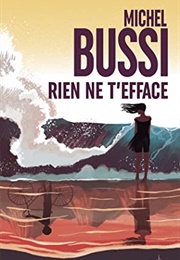 Rien Ne T'efface (Michel Bussi)