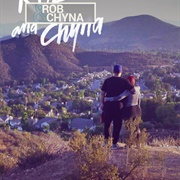 Rob & Chyna Season 1