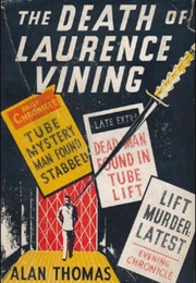 The Death of Laurence Vining (Alan Thomas)