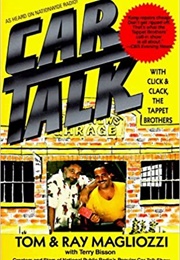 Car Talk (Tom Magliozzi)