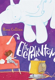 The Elephantom (Ross Collins)