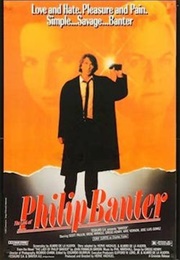 The Last of Philip Banter (1986)