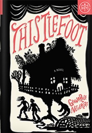 Thistlefoot (Gennarose Nethercott)