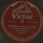 John McCormack - Somewhere a Voice Is Calling