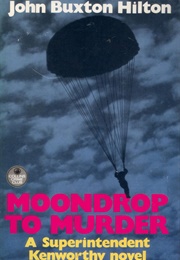 Moondrop to Murder (John Buxton Hilton)