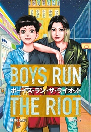Boys Run the Riot Vol. 2 (Keito Gaku)