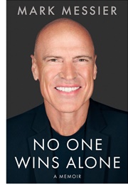 No One Wins Alone (Mark Messier and Jimmy Roberts)