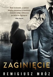 Zaginięcie. Chyłka I Zordon #2 (Remigiusz Mróz)