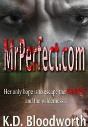 Mrperfect (K.D. Bloodworth)