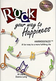 Rock Your Way to Happiness (A. Lucia)