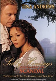 Sally Hemings: An American Scandal (Tina Andrews)