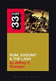 Rum, Sodomy & the Lash (Jeffrey T. Roesgen)